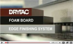 DRYTAC DES4-FOAM EDGE FINISHING SYSTEM